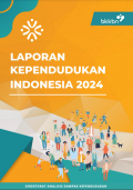 LAPORAN KEPENDUDUKAN INDONESIA 2024